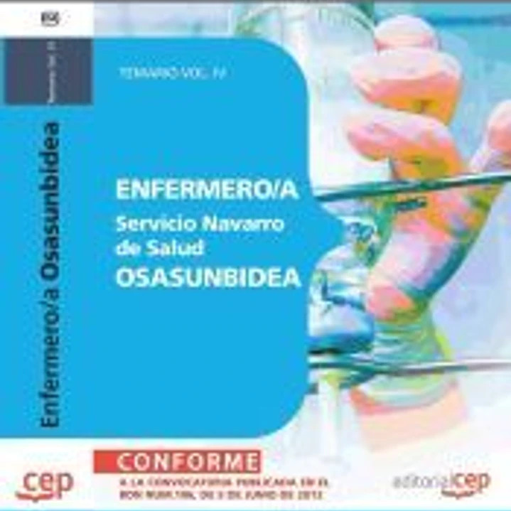 Enfermero/a del Servicio Navarro de Salud-Osasunbidea. Temario Vol.IV 1