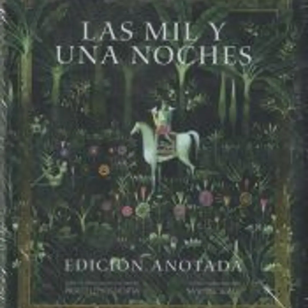 Las mil y una noches. Edición anotada 1