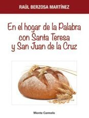 En el Hogar de la Palabra con Santa Teresa y San Juan de la Cruz
