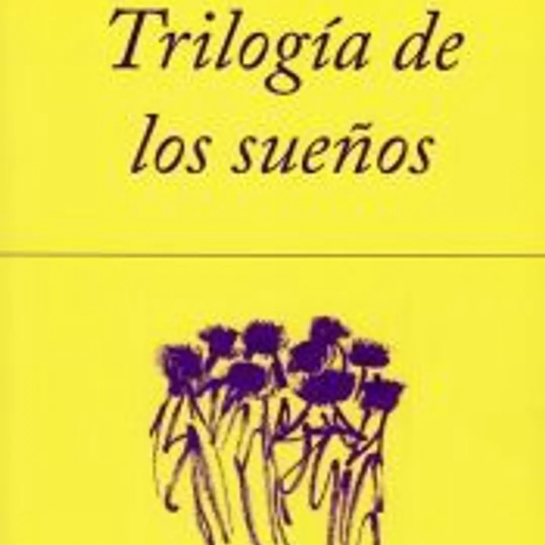 Trilogía de los sueños 1