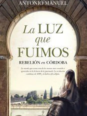 La luz que fuimos