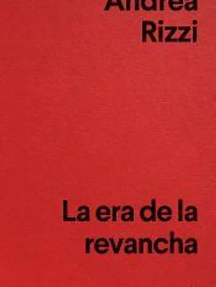 La era de la revancha