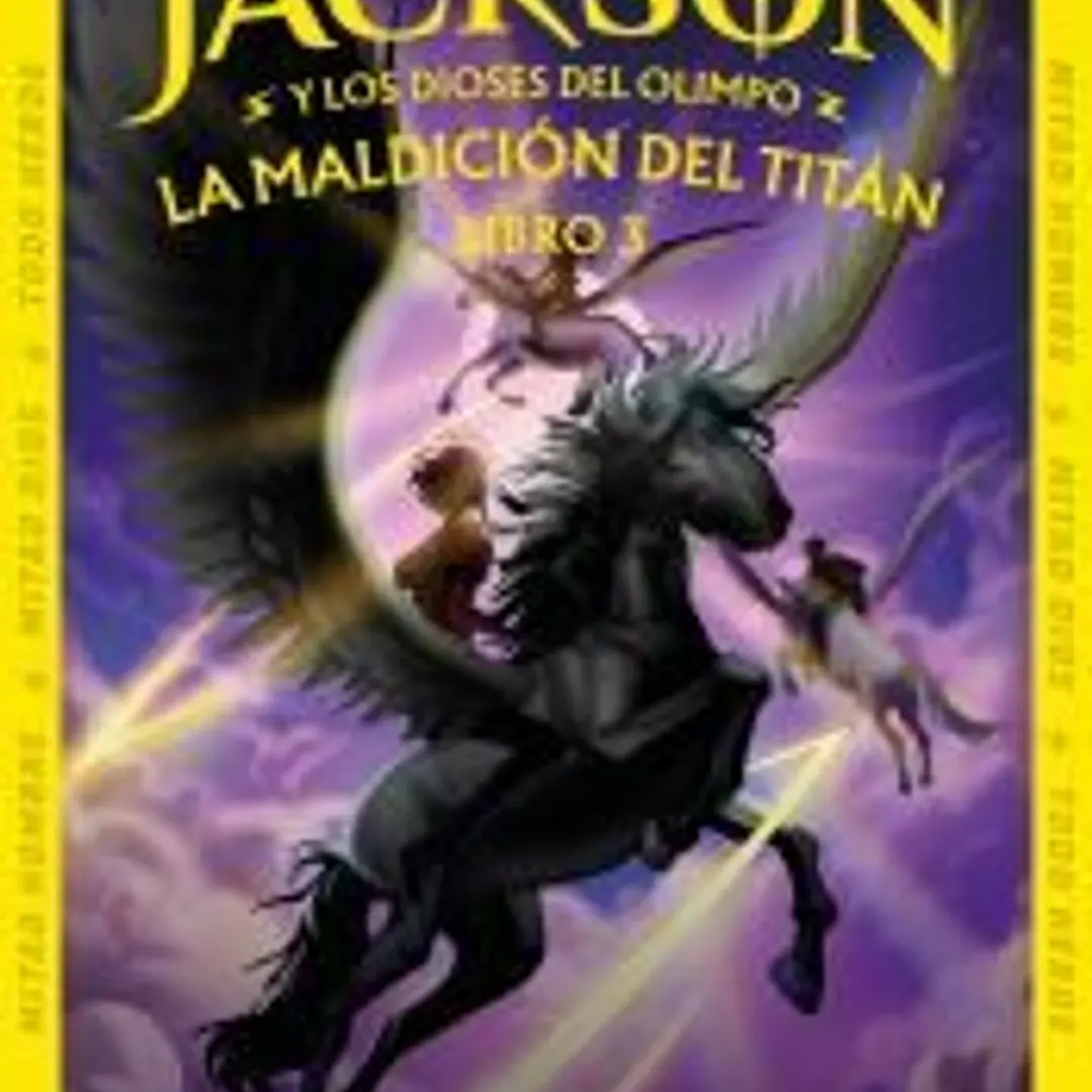 La maldición del Titán (Percy Jackson y los dioses del Olimpo 3) 1