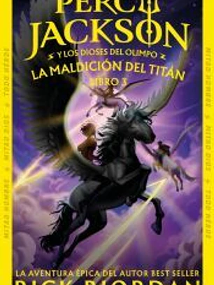 La maldición del Titán (Percy Jackson y los dioses del Olimpo 3)