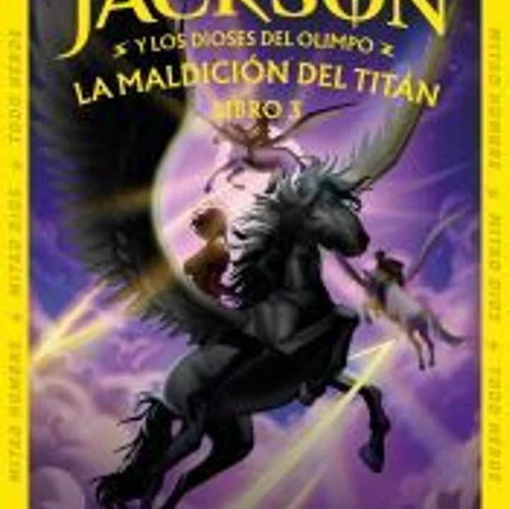 La maldición del Titán (Percy Jackson y los dioses del Olimpo 3) 1