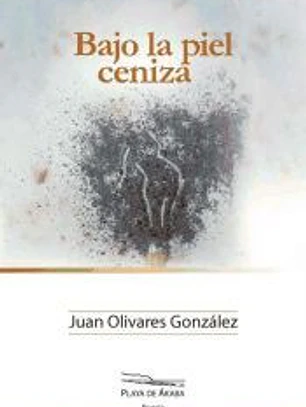 Bajo la piel ceniza