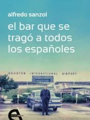 El bar que se tragó a todos los españoles