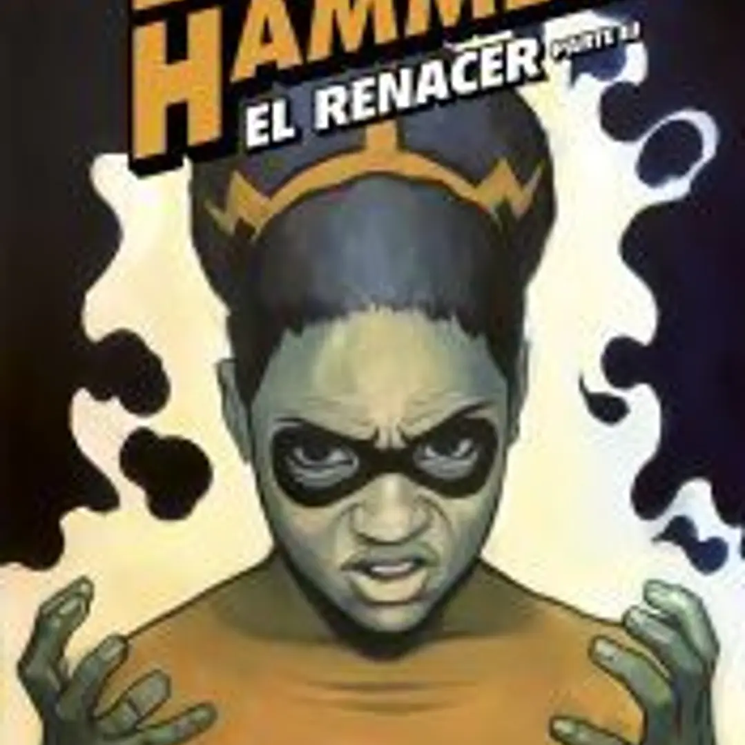Black Hammer 7. El renacer. Parte III 1