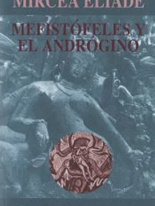 MEFISTÓFELES Y EL ANDRÓGINO