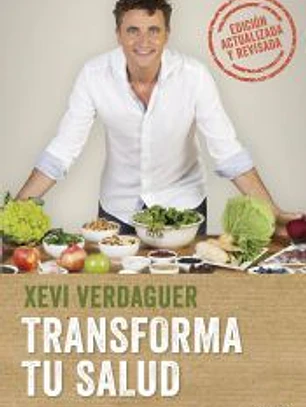 Transforma tu salud (edición ampliada)