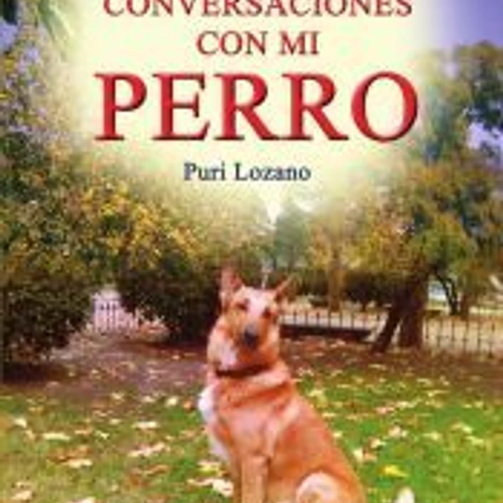 Conversaciones con mi perro 1