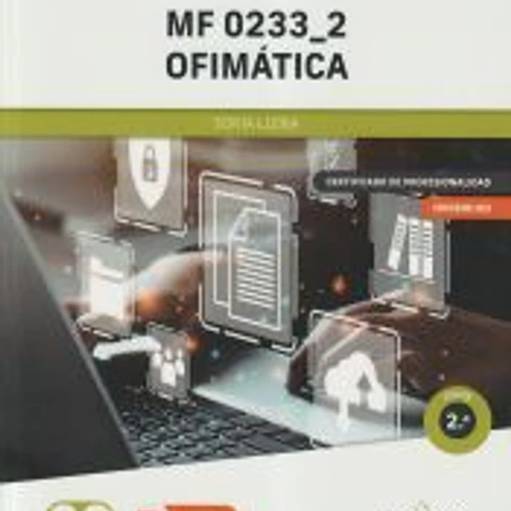*MF 0233_2 Ofimática 2ed 1