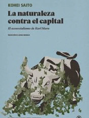 NATURALEZA CONTRA EL CAPITAL, LA