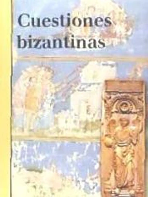 Cuestiones bizantinas