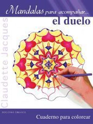 Mandalas para acompañar... el duelo