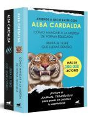 Pack Cómo mandar a la mierda de forma educada | Libera el tigre que llevas dentro