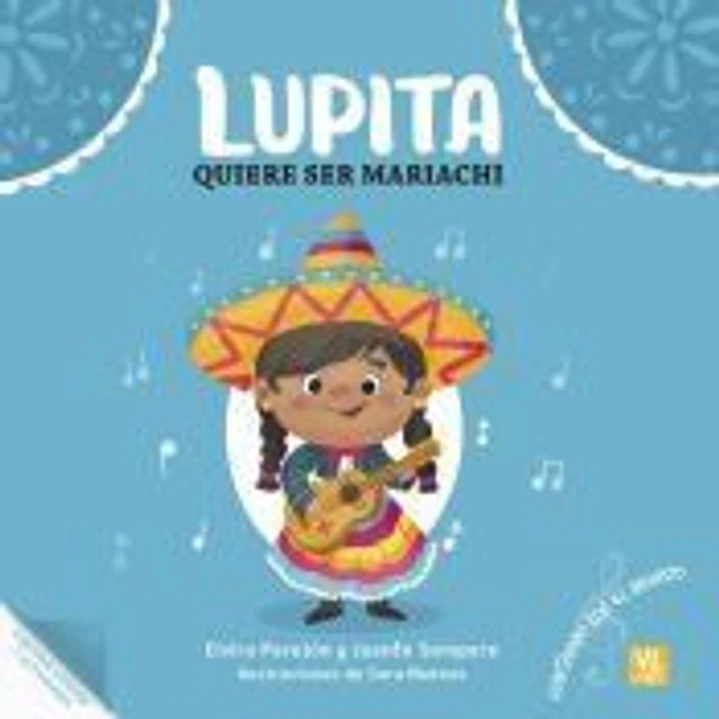 Lupita Quiere Ser Mariachi 1