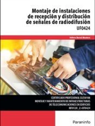 Montaje de instalaciones de recepción y distribución de señales de radiodifusión