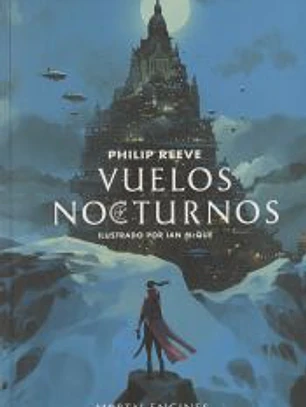 Vuelos nocturnos (Mortal Engines 0)