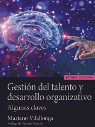Gestión del talento y desarrollo organizativo