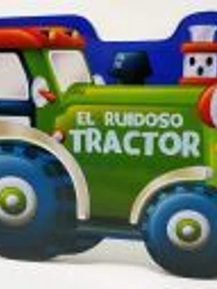 EL RUIDOSO TRACTOR