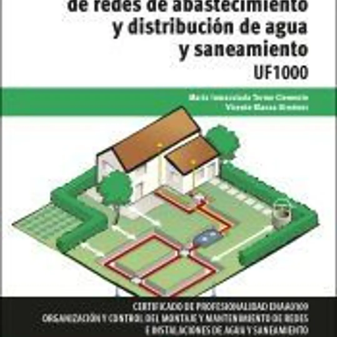Recursos para la instalación de redes de abastecimiento y distribución de agua y saneamiento 1