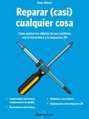 Reparar (casi) cualquier cosa