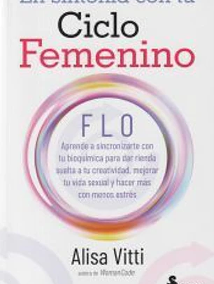 EN SINTONIA CON TU CICLO FEMENINO
