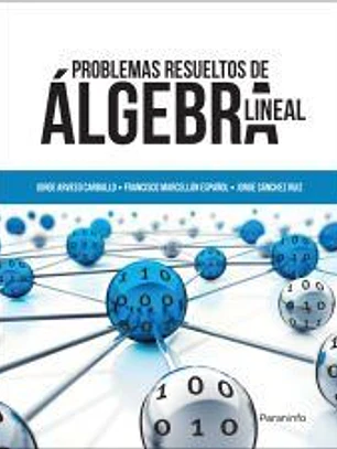 Problemas resueltos de álgebra lineal