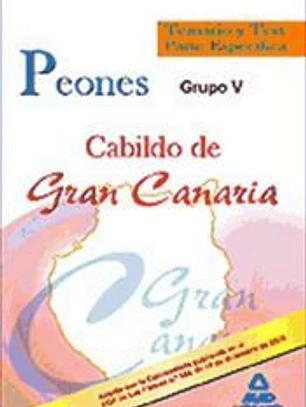 Peones del Cabildo de Gran Canaria (Grupo V). Temario y test parte específica.