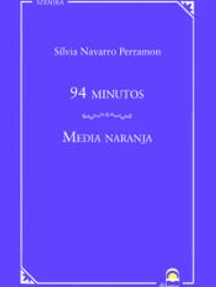 94 minutos / Media naranja