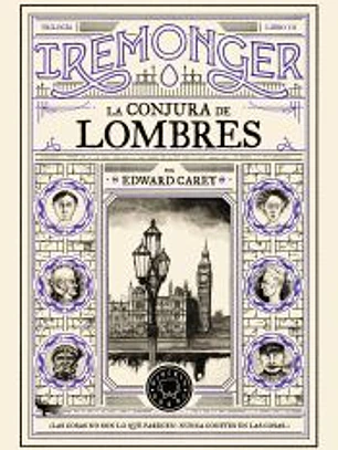 Trilogía IREMONGER 3: La conjura de Lombres