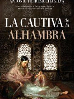La cautiva de la Alhambra