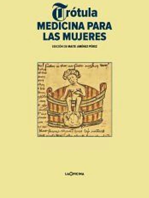 Trótula: Medicina para las mujeres
