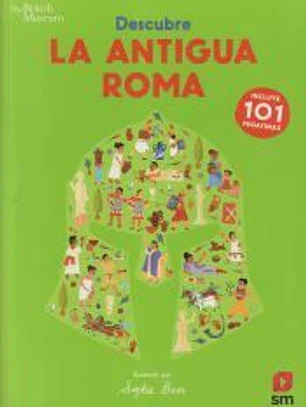 Descubre la Antigua Roma