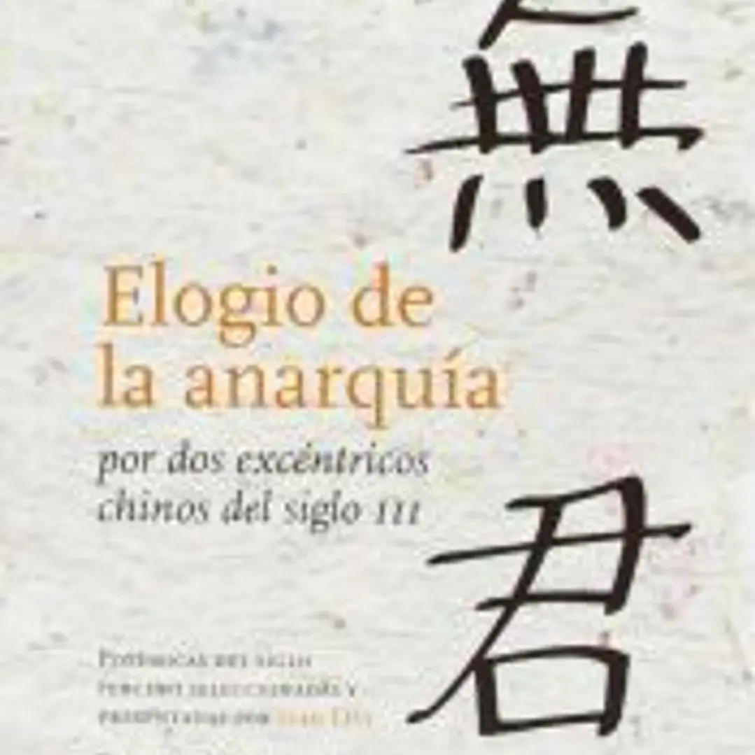 ELOGIO DE LA ANARQUIA 1