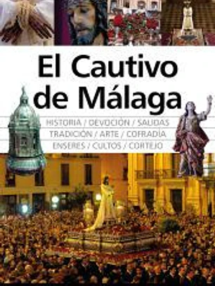 El Cautivo de Málaga
