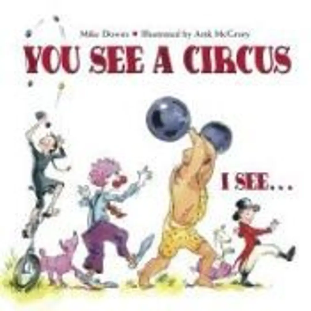 You See a Circus. I See... 1