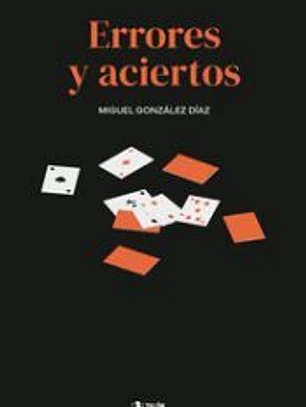 Errores y aciertos