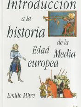Introducción a la historia de la Edad Media Europea
