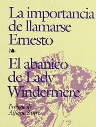La importancia de llamarse Ernesto