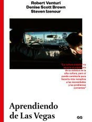 Aprendiendo de Las Vegas : el simbolismo olvidado de la forma arquitectónica