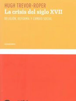 CRISIS DEL SIGLO XVII,LA