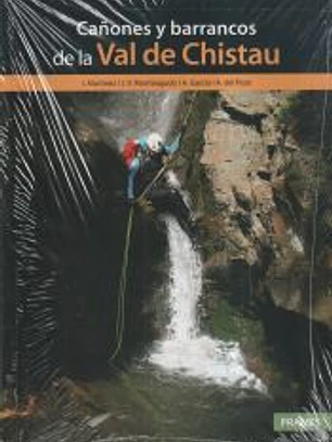 Cañones y barrancos de la Val de Chistau