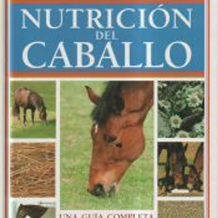 MANUAL DE NUTRICIÓN DEL CABALLO 1