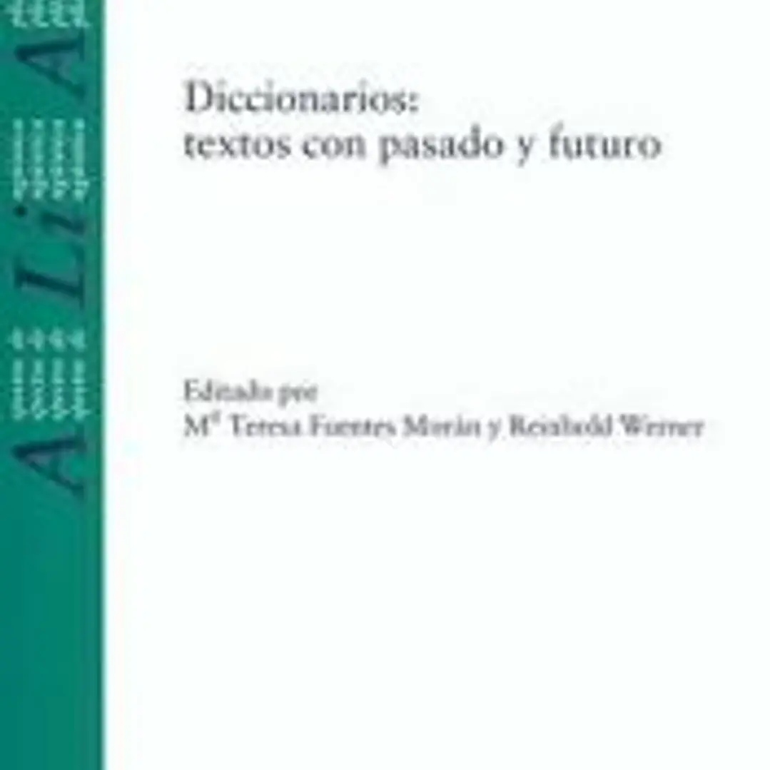 Diccionarios: textos con pasado y futuro. 1