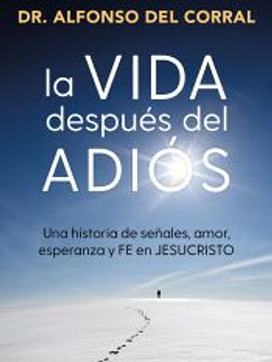 La vida después del adiós