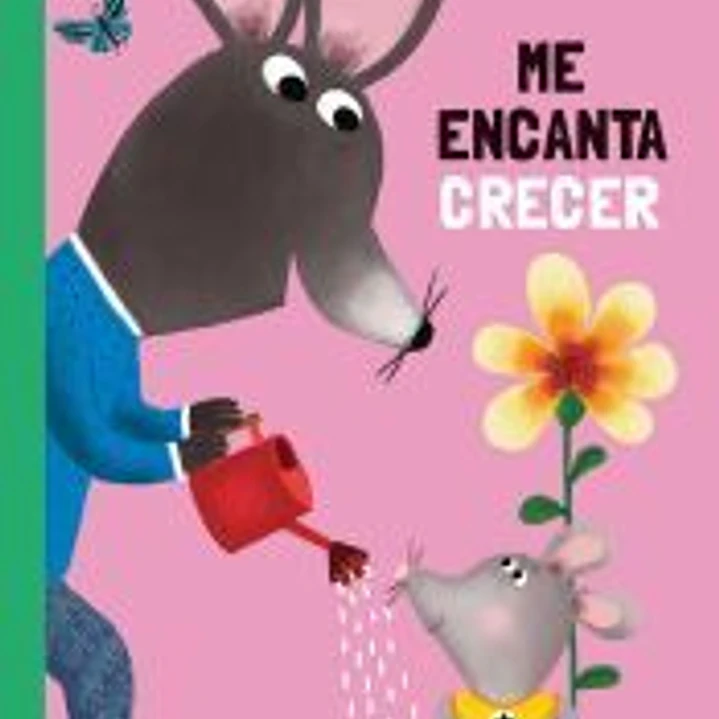Me encanta crecer 1