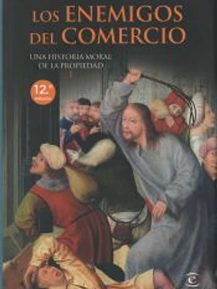 Los enemigos del comercio