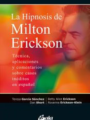 La hipnosis de Milton Erickson